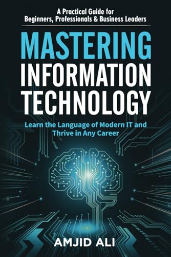 Mastering Information Technology book cover