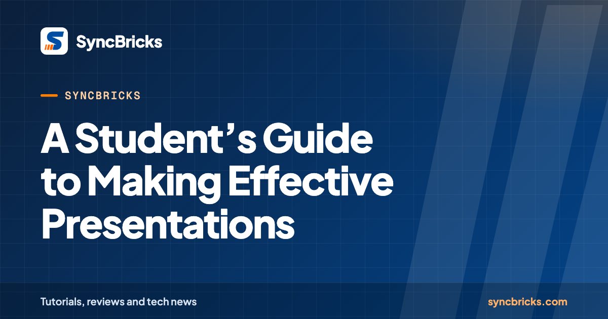 A Student’s Guide to Making Effective Presentations: SyncBricks cover