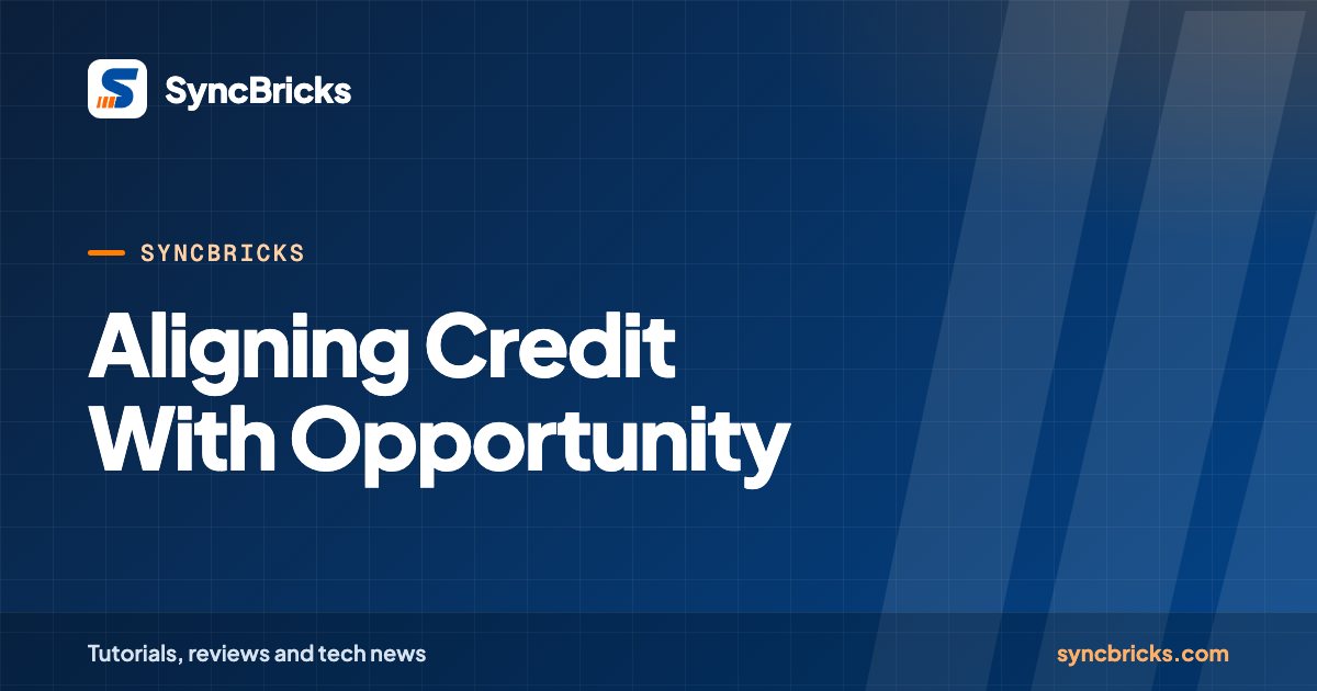 Aligning Credit With Opportunity: SyncBricks cover